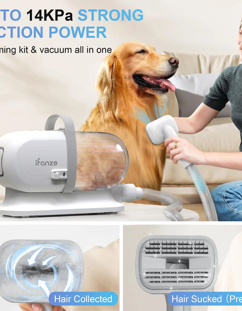 Load image into Gallery viewer, 14Kpa Dog Grooming Kit &amp; Vacuum, 2.5L Pet Hair Vacuum Suction 99% Pet Hair,3 Modes Suction Dog Grooming Clipper Kit,5 Pet Groomer Tools,Low Noise Pet Shedding Vacuum for Dogs Cats,White
